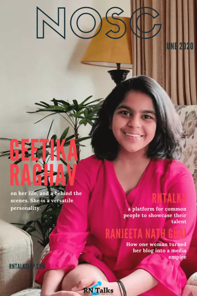 Geetika Raghav Shares Her Life with RNTalks