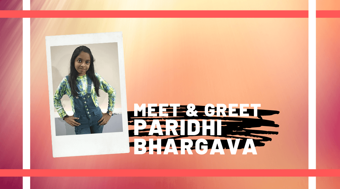 Meet and Greet Paridhi Bhargava