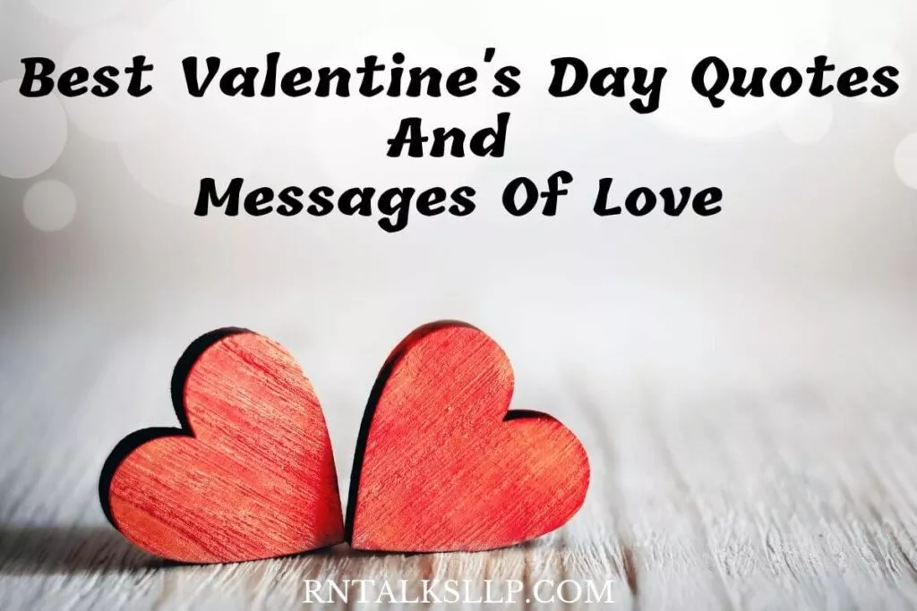 ​​Best Valentine's Day Quotes And Messages Of Love