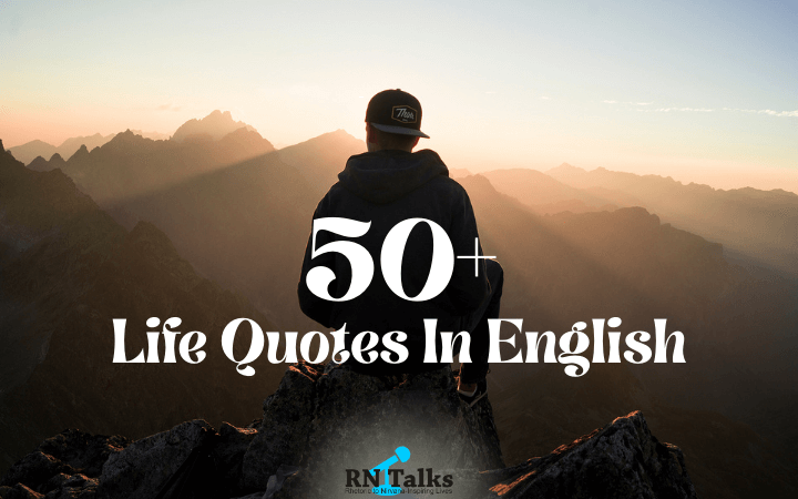 50+ Life Quotes In English